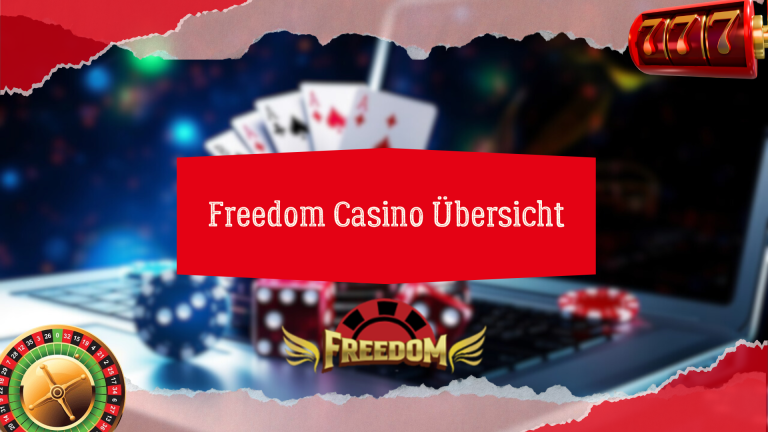 Freedom Casino Übersicht