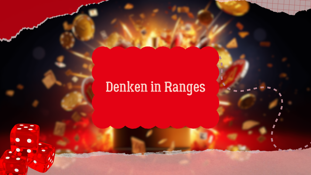 Denken in Ranges