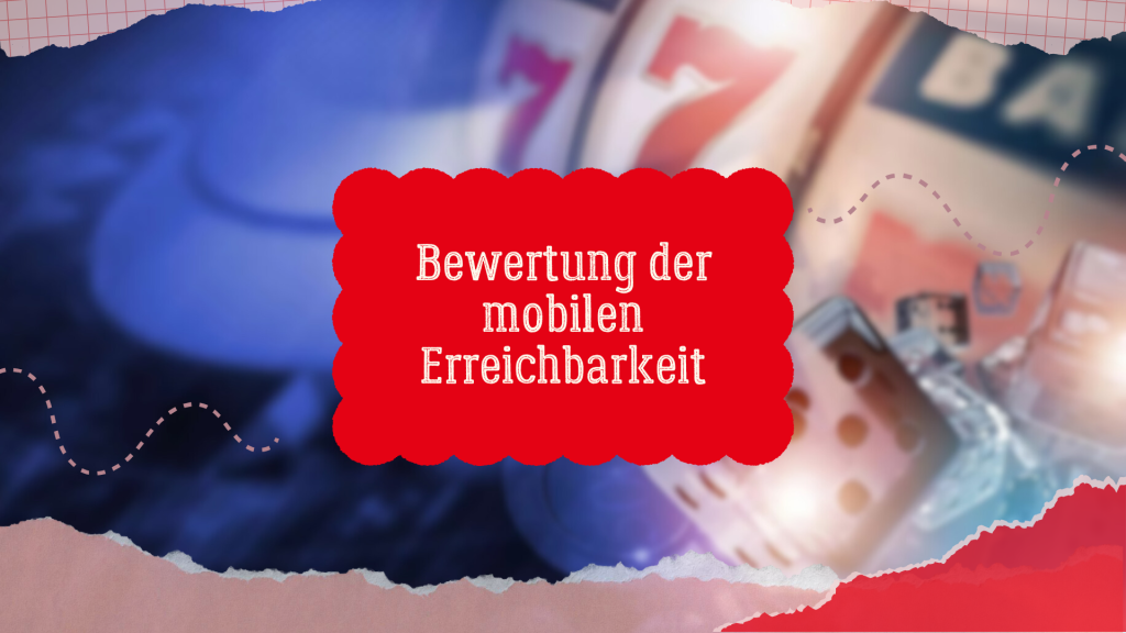 Bewertung der mobilen Erreichbarkeit